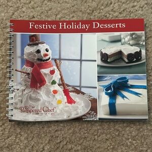 Pampered Chef Festive Holidays Desserts Cookbook